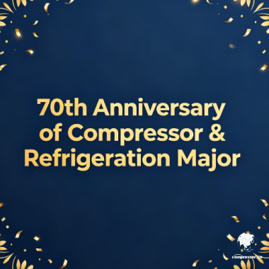 70th Anniversary of Compressor & Refrigeration Major